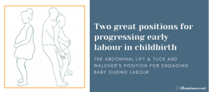 Early labour positions