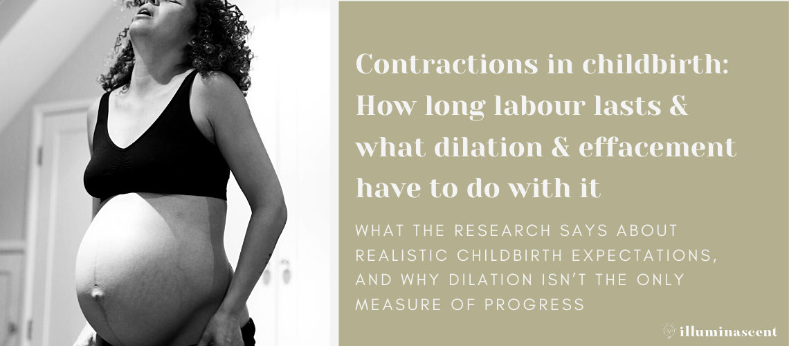 contractions labor effacement dilation